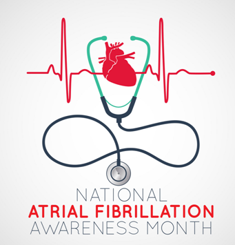 National Atrial Fibrillation Awareness Month